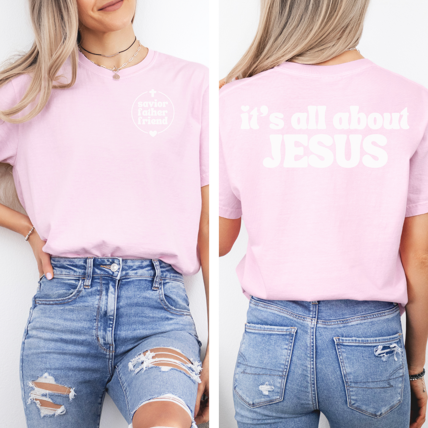 Jesus T-shirt in blossom color. Text says "Father Savior Friend" and "It's All About Jesus." Faith-based gift idea.