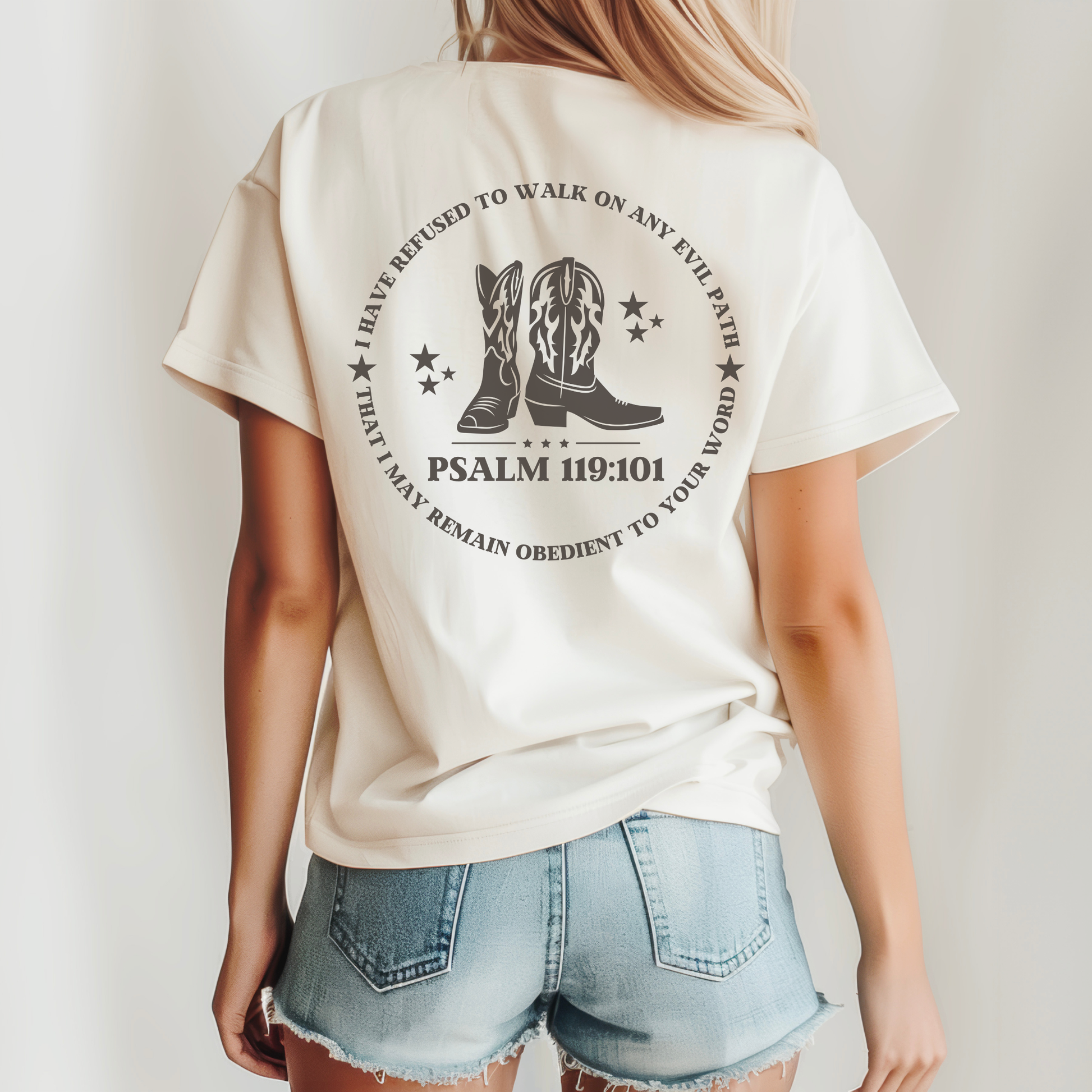 Western Christian shirt featuring cowgirl boots and scripture from Psalm 119:101.
