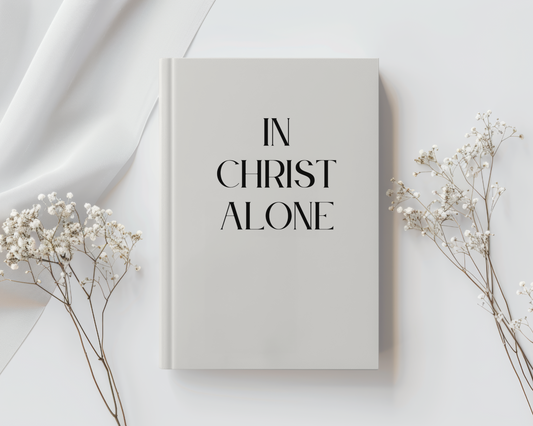 "In Christ Alone" Christian journal. Neutral cream 5x7 journal with matte soft cover.  Black text on front reading "In Christ Alone"